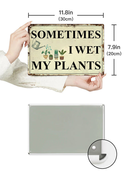 Putuo Decor 1PC Rustic Metal Sign, Funny Plaque Gardening Poster for Home Garden Patio Farmhouse Wall Decor 7.8 X 11.8 Inches